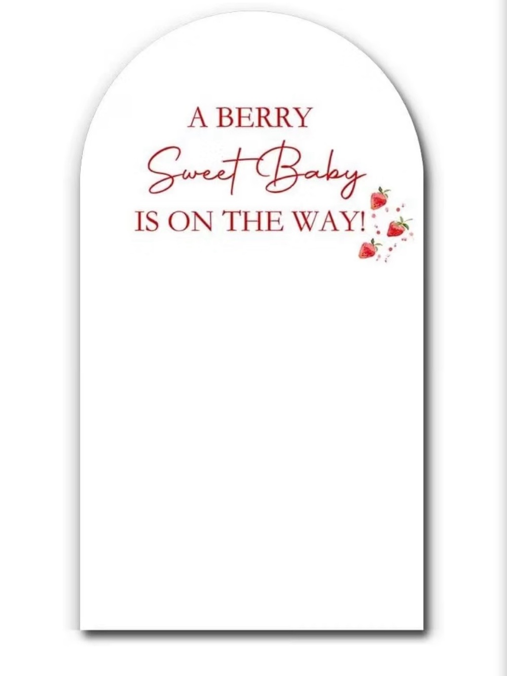 Brand New Arch Cover for Baby Shower - A Berry Sweet Baby Is On The Way!